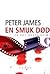 En smuk død by Peter James