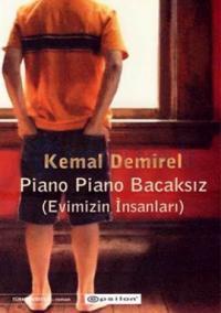 Piano Piano Bacaksız (Evimizin İnsanları) - The People of Our Home