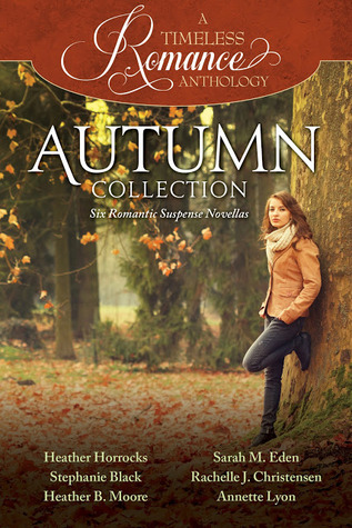 Autumn Collection (A Timeless Romance Anthology, #4)
