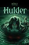 Hulder by Tonje Tornes