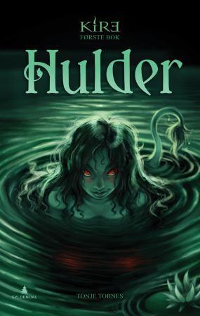 Hulder (Kire #1)