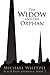 The Widow and The Orphan (B...