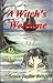 A Witch's Welcome (The Swam...