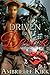 Driven by Desire (Rugged Riders, #1)