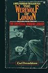 The Werewolf of London by Carl Dreadstone