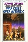 War Cries Over Avenue C