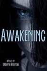 Awakening by Kathryn Knutson
