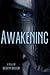 Awakening by Kathryn Knutson