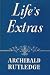 Life's Extras by Archibald Rutledge Life's Extras by Archibald Rutledge