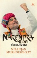 Narendra Modi: The Man, The Times