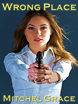Wrong Place (The Wrong Series #1)