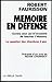 Mémoire en défense: contre ceux qui m’accusent de falsifier l’histoire
