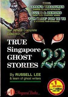 True Singapore Ghost Stories : Book 22