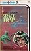Space Trap
