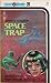 Space Trap