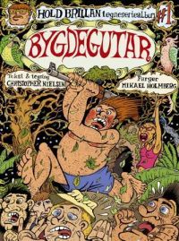 Bygdegutar (Hold Brillan tegneseriealbum, #1)