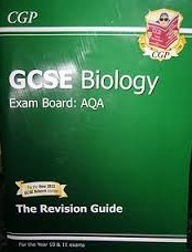 Biology: GCSE: Exam Board: AQA: The Revision Guide