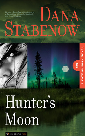 Hunter's Moon (Kate Shugak, #9)