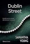 Dublin Street by Samantha Young