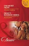 One Secret Night / Runaway Heiress