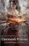 Clockwork Princess by Cassandra Clare
