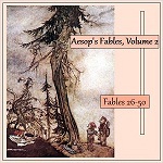 Aesop's Fables, Volume 2 (Fables 26-50) (Fables, #2)