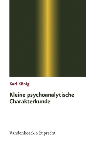 Kleine psychoanalytische Charakterkunde (Paperback)