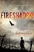 Fireshadow by Anthony Eaton