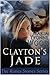 Clayton's Jade (Runes Stone Series)