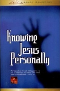 Knowing Jesus Personally (Billy Graham Library Selection)
