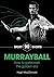 Murrayball by Hugh MacDonald