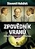 Zpovědník vrahů: Příběhy zločinů, života a smrti očima psychologa