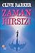 Zaman Hırsızı by Clive Barker