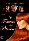 Les Foudres de la Passion by Sharon Kena
