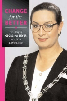 Change for the better: The story of Georgina Beyer as told to Cathy Casey (Paperback)