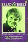 Bread and Roses: Sonja Davies - Her Story