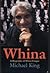 Whina: A biography of Whina...