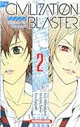 The Civilization Blaster: Tome 2