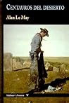 Centauros del desierto by Alan Le May