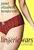 Lingerie Wars by Janet Elizabeth Henderson