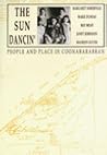 The Sun Dancin: People and Place in Coonabarabran The Sun Dancin: People and Place in Coonabarabran