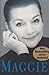 Maggie by Maggie Tabberer