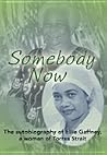 Somebody now: The...