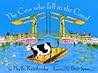 The Cow Who Fell in the Canal
