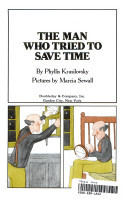 The Man Who Tried to Save Time (Reading-On-My-Own Book)