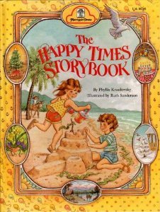 The Happy Times Storybook (Paperback)