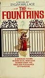 The Fountains by Sylvia Wallace