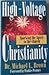 High-Voltage Christianity: Sparking the Spirit in the Church