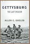 Gettysburg: The Last Invasion Book cover for Gettysburg: The Last Invasion