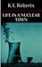 Life in a Nuclear Town